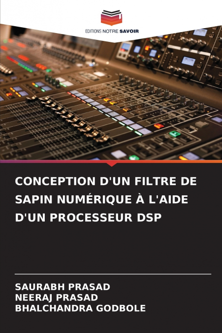CONCEPTION D?UN FILTRE DE SAPIN NUMERIQUE A L?AIDE D?UN PROC