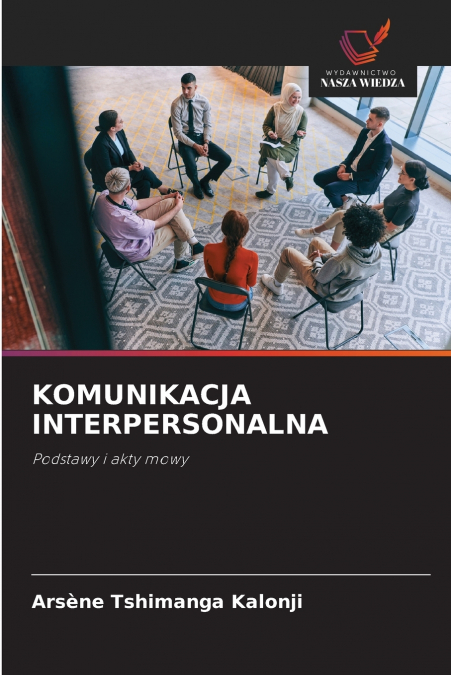 KOMUNIKACJA INTERPERSONALNA