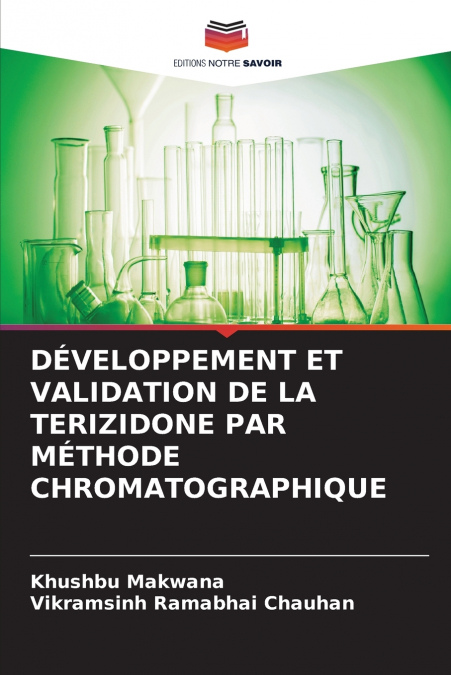 DEVELOPPEMENT ET VALIDATION DE LA TERIZIDONE PAR METHODE CHR