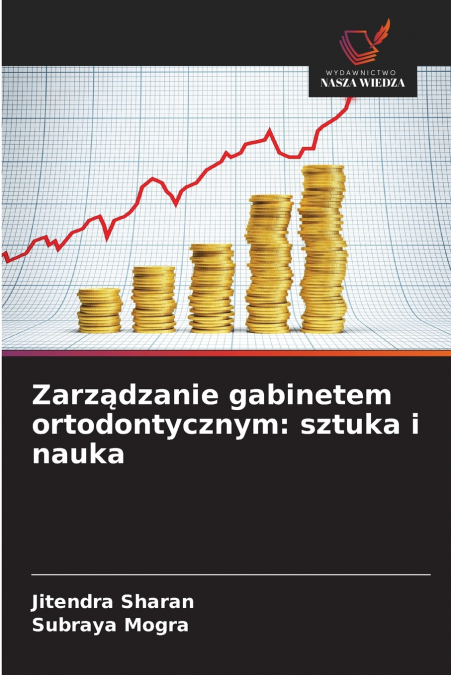 ZARZ?DZANIE GABINETEM ORTODONTYCZNYM
