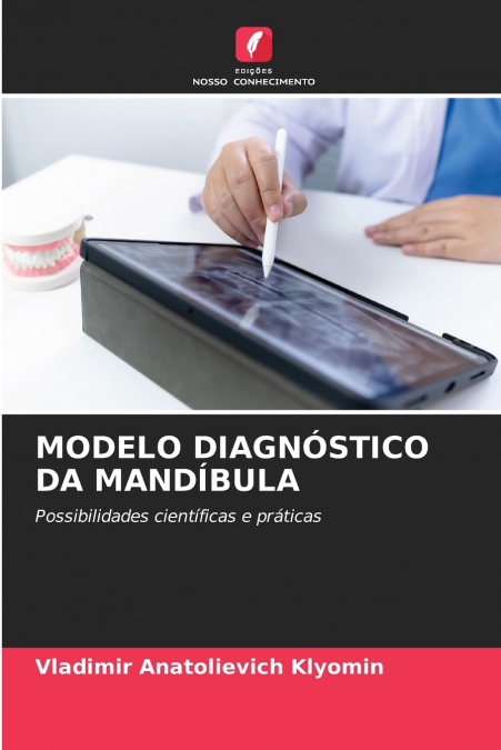 MODELO DIAGNOSTICO DA MANDIBULA