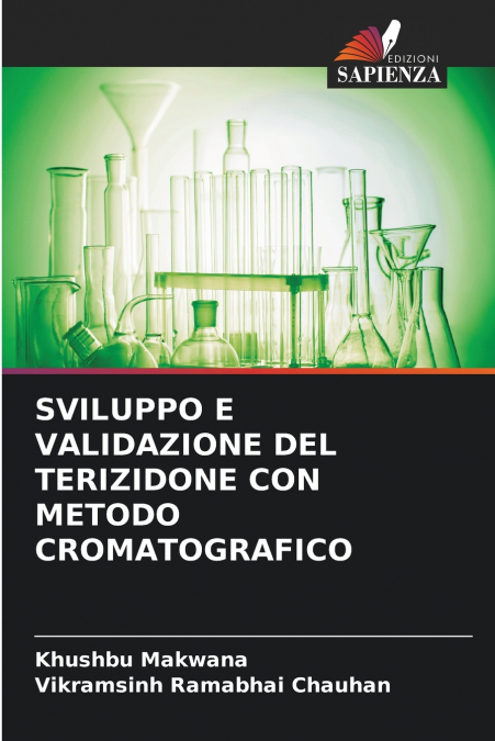 SVILUPPO E VALIDAZIONE DEL TERIZIDONE CON METODO CROMATOGRAF