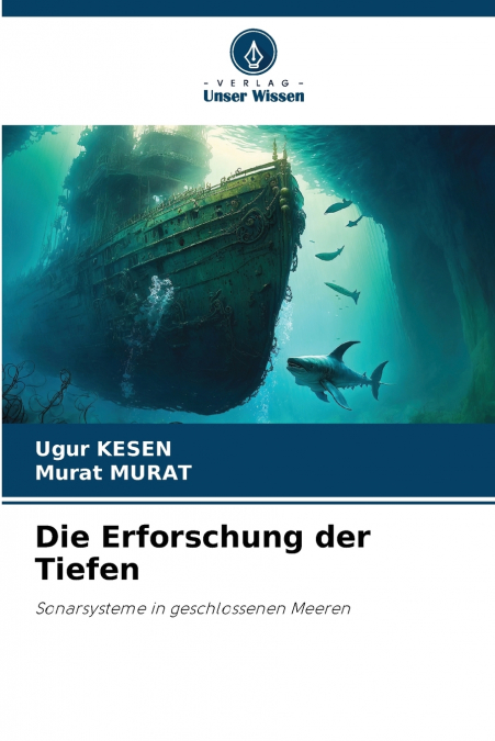 DIE ERFORSCHUNG DER TIEFEN