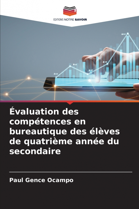 EVALUATION DES COMPETENCES EN BUREAUTIQUE DES ELEVES DE QUAT
