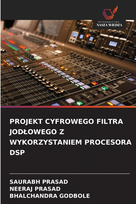 PROJEKT CYFROWEGO FILTRA JOD?OWEGO Z WYKORZYSTANIEM PROCESOR