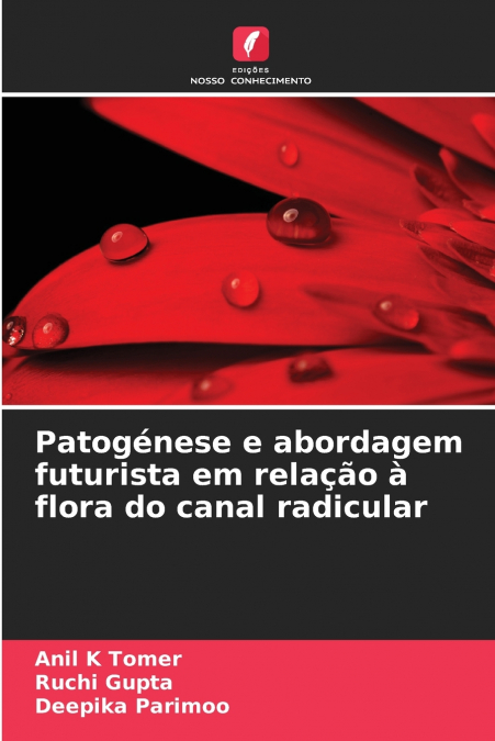 PATOGENESE E ABORDAGEM FUTURISTA EM RELA�AO A FLORA DO CANAL