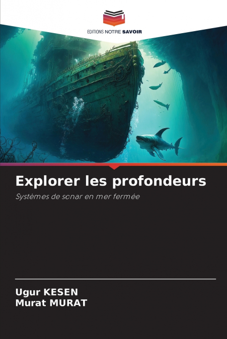 EXPLORER LES PROFONDEURS