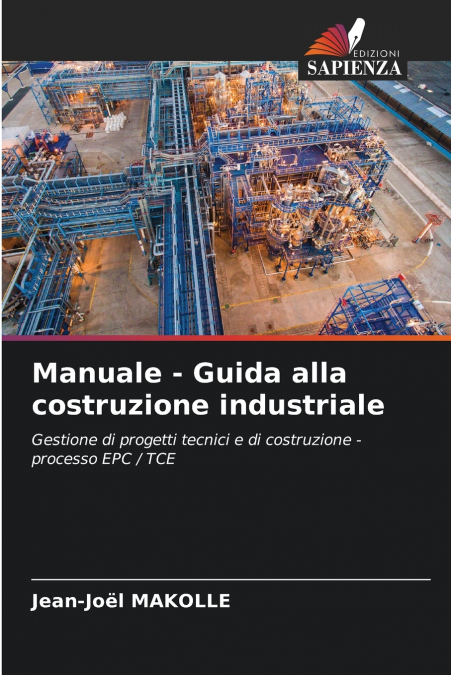 MANUALE - GUIDA ALLA COSTRUZIONE INDUSTRIALE