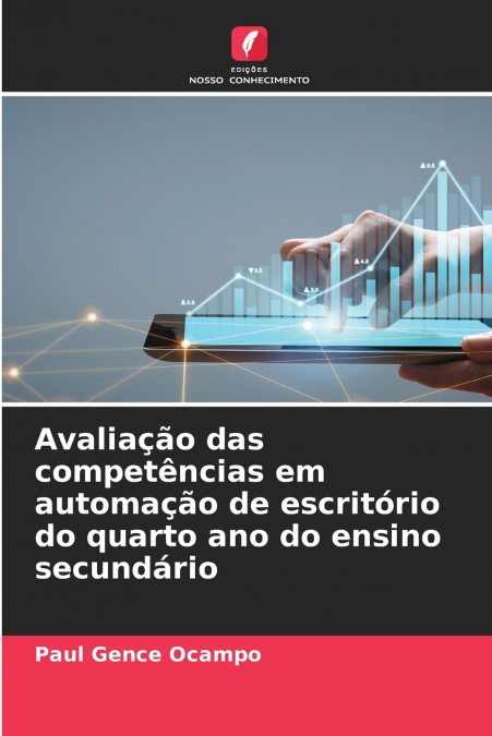 AVALIA�AO DAS COMPETENCIAS EM AUTOMA�AO DE ESCRITORIO DO QUA