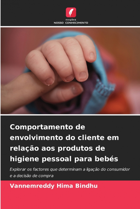 COMPORTAMENTO DE ENVOLVIMENTO DO CLIENTE EM RELA�AO AOS PROD