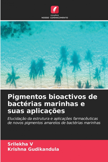 PIGMENTOS BIOACTIVOS DE BACTERIAS MARINHAS E SUAS APLICA�OES