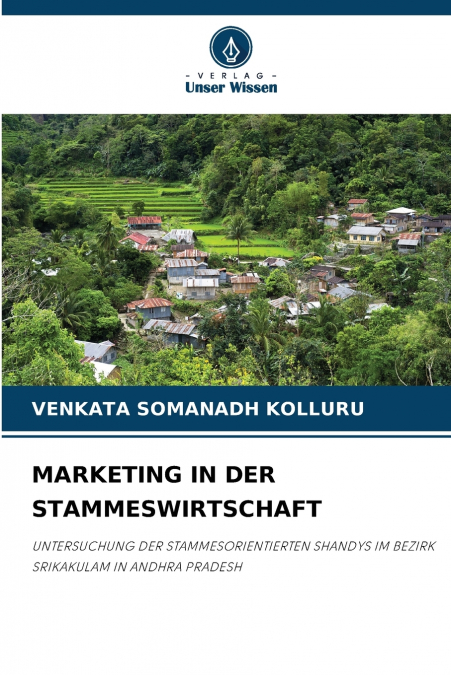 MARKETING IN TRIBAL ECONOMY