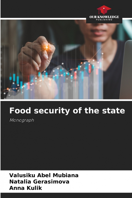 FOOD SECURITY OF THE STATE