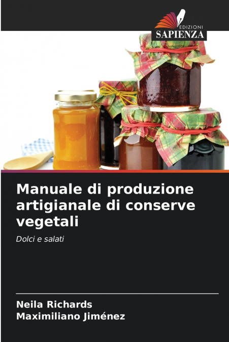 MANUALE DI PRODUZIONE ARTIGIANALE DI CONSERVE VEGETALI