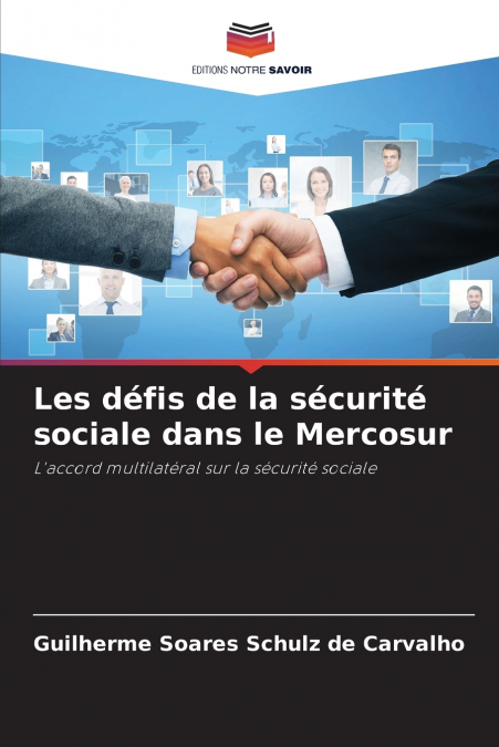 LES DEFIS DE LA SECURITE SOCIALE DANS LE MERCOSUR