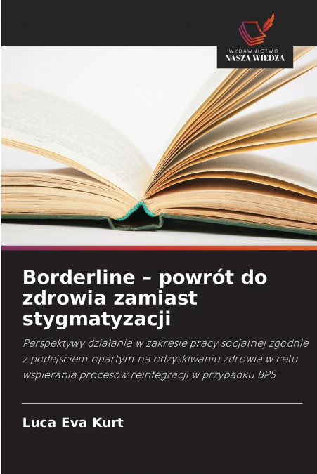 BORDERLINE - POWROT DO ZDROWIA ZAMIAST STYGMATYZACJI