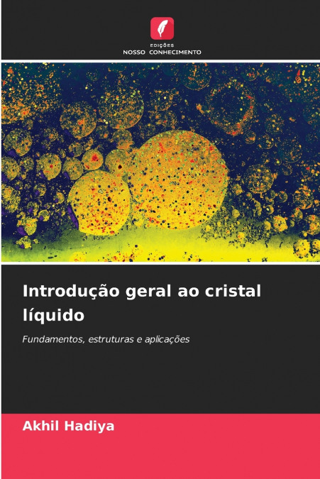 INTRODU�AO GERAL AO CRISTAL LIQUIDO
