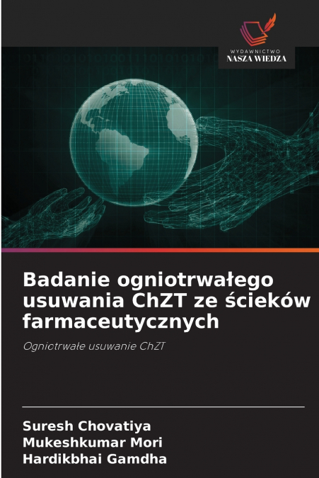 BADANIE OGNIOTRWA?EGO USUWANIA CHZT ZE ?CIEKOW FARMACEUTYCZN