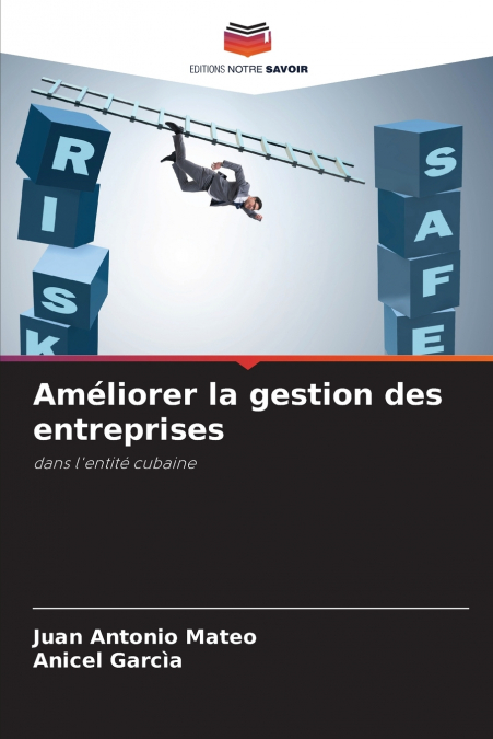 AMELIORER LA GESTION DES ENTREPRISES