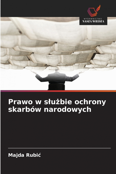 PRAWO W S?U?BIE OCHRONY SKARBOW NARODOWYCH