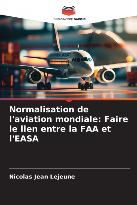 NORMALISATION DE L?AVIATION MONDIALE