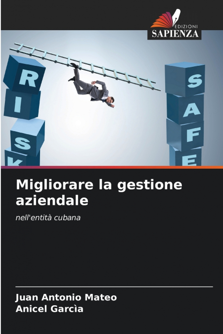MIGLIORARE LA GESTIONE AZIENDALE