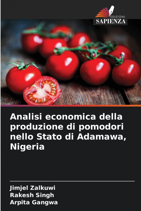 ANALISI ECONOMICA DELLA PRODUZIONE DI POMODORI NELLO STATO D