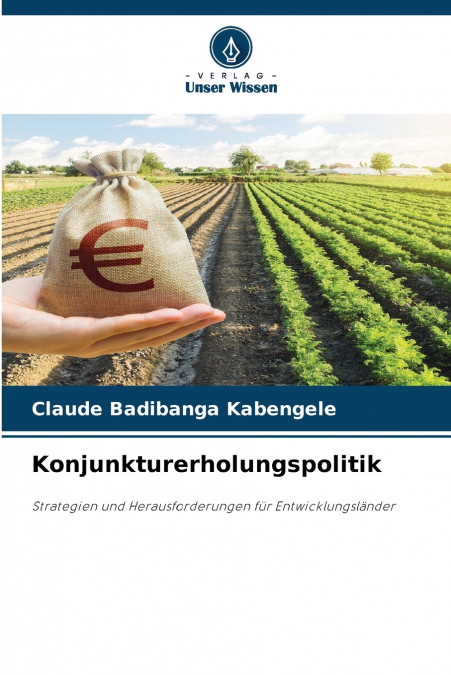 KONJUNKTURERHOLUNGSPOLITIK