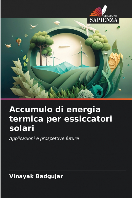 ACCUMULO DI ENERGIA TERMICA PER ESSICCATORI SOLARI