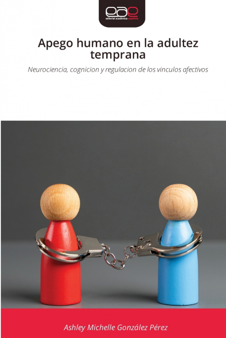 APEGO HUMANO EN LA ADULTEZ TEMPRANA