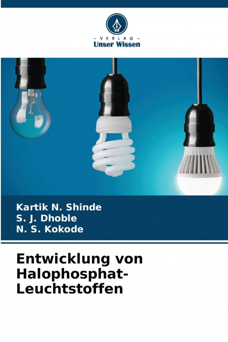 ENTWICKLUNG VON HALOPHOSPHAT-LEUCHTSTOFFEN