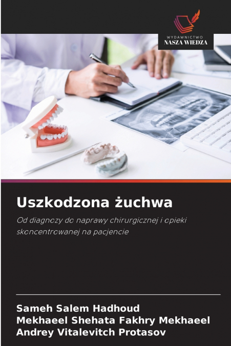 USZKODZONA ?UCHWA