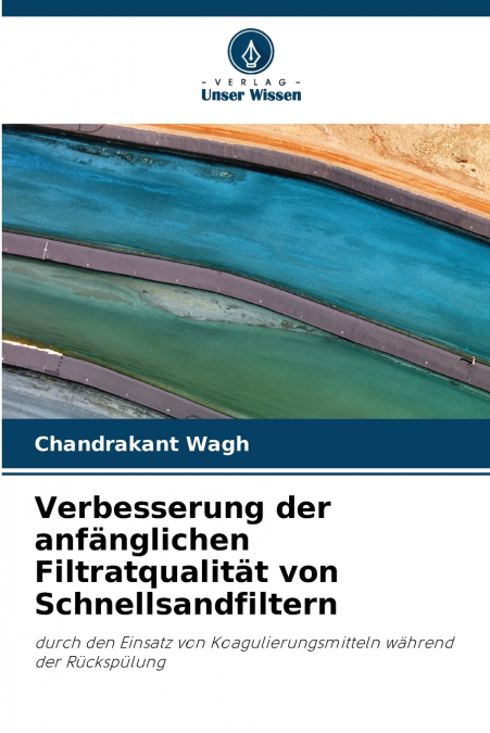 VERBESSERUNG DER ANFANGLICHEN FILTRATQUALITAT VON SCHNELLSAN