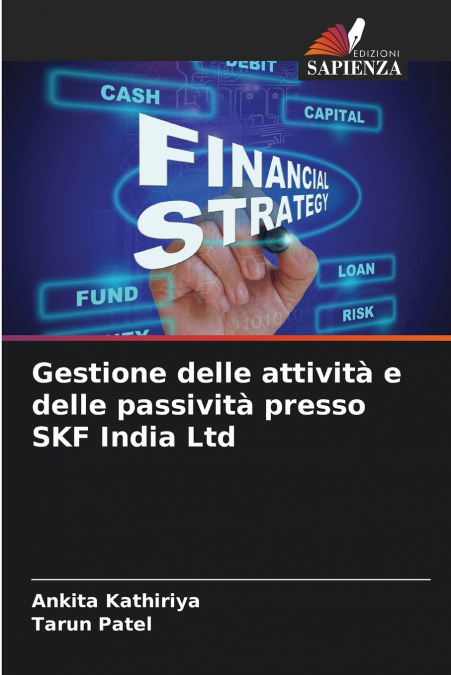 GESTIONE DELLE ATTIVITA E DELLE PASSIVITA PRESSO SKF INDIA L