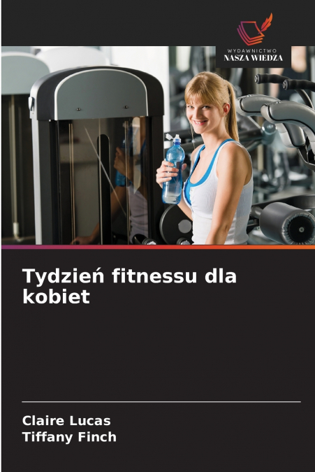 TYDZIE? FITNESSU DLA KOBIET