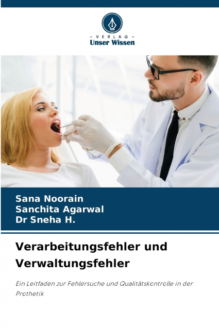 VERARBEITUNGSFEHLER UND VERWALTUNGSFEHLER