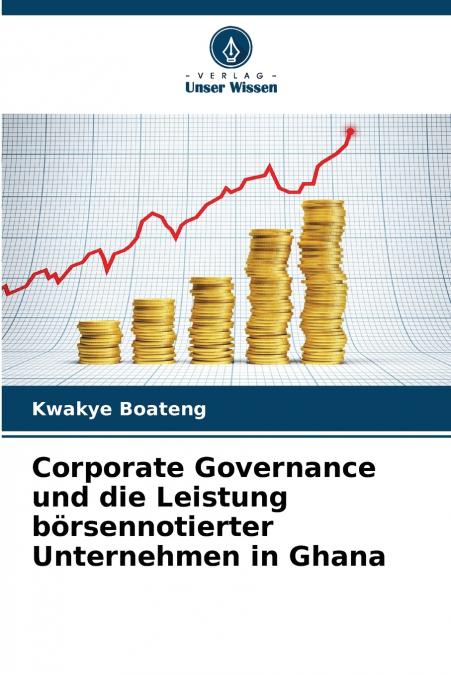CORPORATE GOVERNANCE UND DIE LEISTUNG BORSENNOTIERTER UNTERN