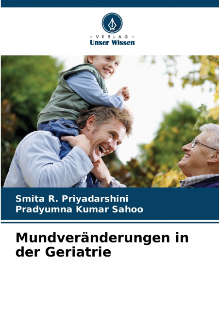 MUNDVERANDERUNGEN IN DER GERIATRIE