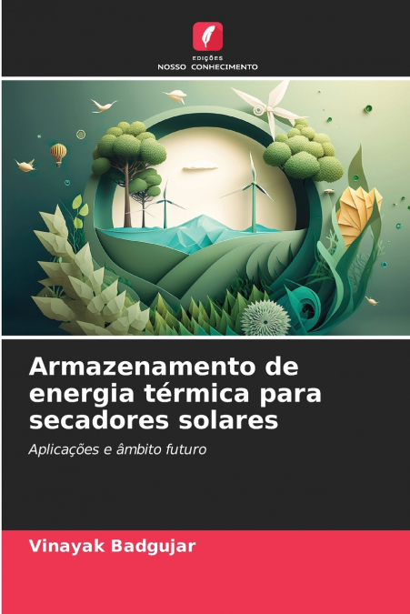 ARMAZENAMENTO DE ENERGIA TERMICA PARA SECADORES SOLARES