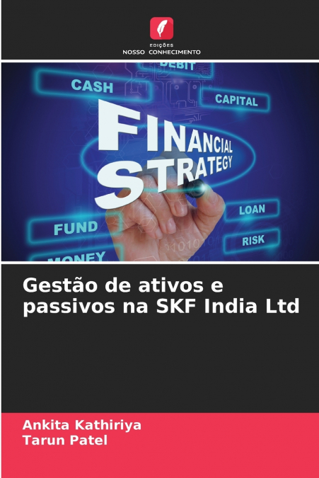 GESTAO DE ATIVOS E PASSIVOS NA SKF INDIA LTD