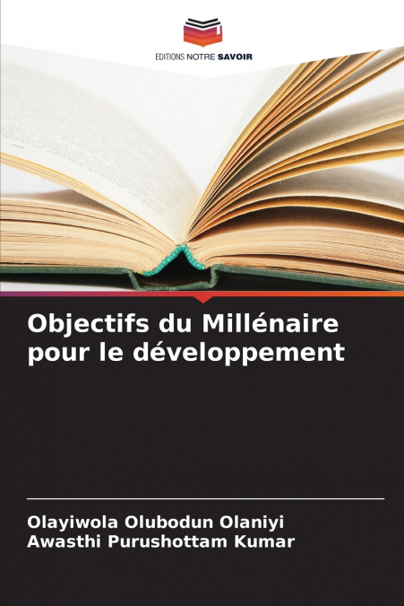 OBJECTIFS DU MILLENAIRE POUR LE DEVELOPPEMENT