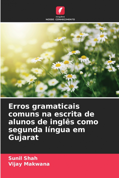 ERROS GRAMATICAIS COMUNS NA ESCRITA DE ALUNOS DE INGLES COMO