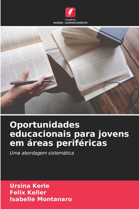 OPORTUNIDADES EDUCACIONAIS PARA JOVENS EM AREAS PERIFERICAS
