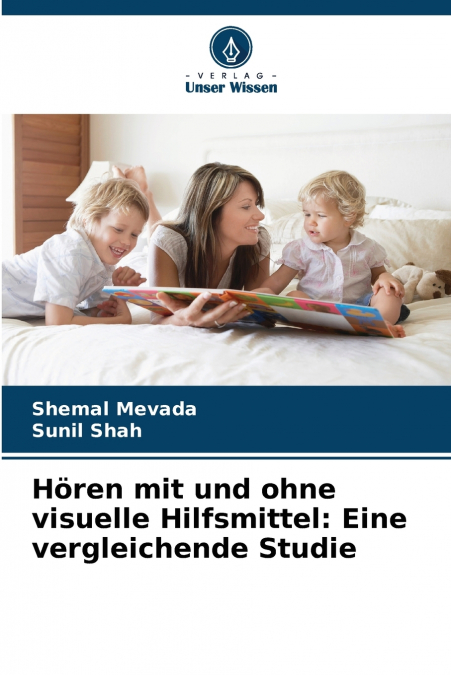 HOREN MIT UND OHNE VISUELLE HILFSMITTEL