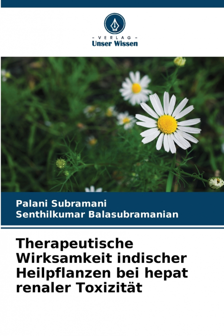 THERAPEUTISCHE WIRKSAMKEIT INDISCHER HEILPFLANZEN BEI HEPAT
