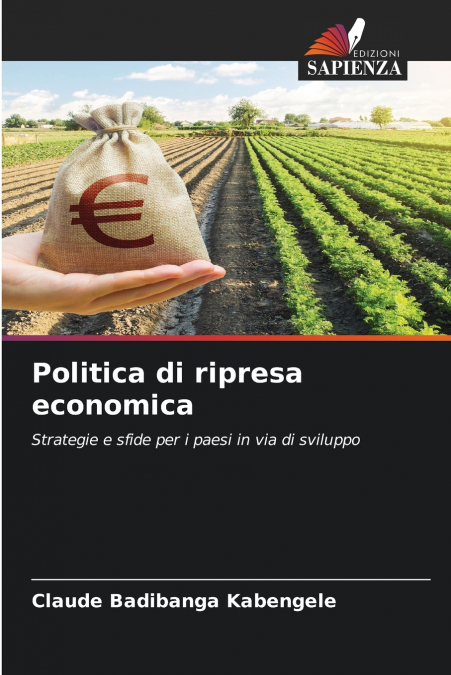 POLITICA DI RIPRESA ECONOMICA