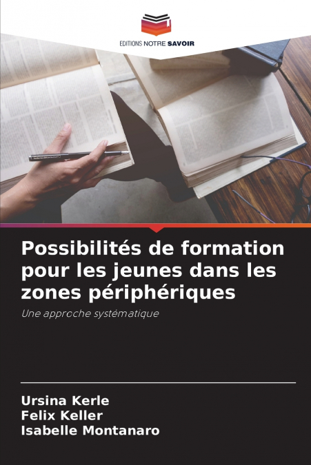 POSSIBILITES DE FORMATION POUR LES JEUNES DANS LES ZONES PER
