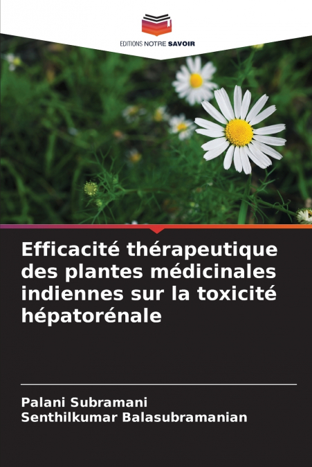 EFFICACITE THERAPEUTIQUE DES PLANTES MEDICINALES INDIENNES S