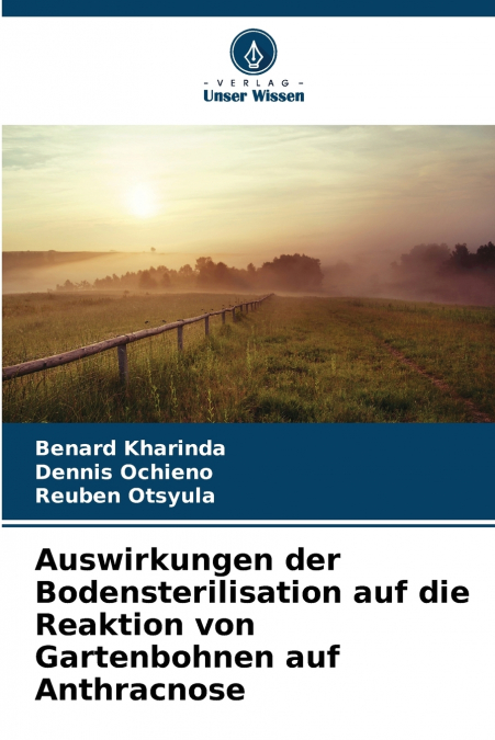 AUSWIRKUNGEN DER BODENSTERILISATION AUF DIE REAKTION VON GAR