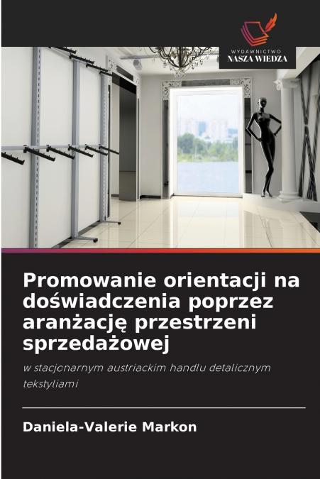PROMOWANIE ORIENTACJI NA DO?WIADCZENIA POPRZEZ ARAN?ACJ? PRZ